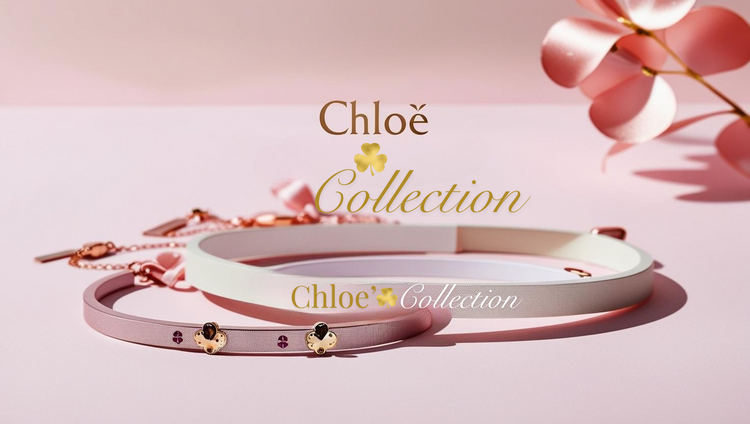 Chole' Collection